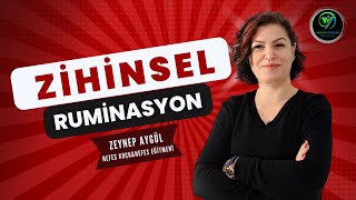 ZİHİNSEL RUMİNASYON AŞIRI DÜŞÜNMEK [upl. by Atilrac]