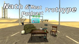 Nath amp Meat Podcast PROTOTYPE Ep1 [upl. by Amaris]