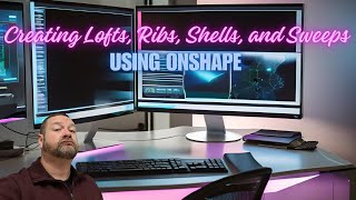 Creating Advanced Features Using Onshape [upl. by Limaa]