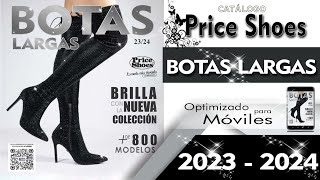 CATALOGO PRICE SHOES BOTAS LARGAS 2023 2024 [upl. by Mattie]