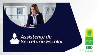 ATUAÇÃO PROFISSIONAL  ASSISTENTE DE SECRETARIA ESCOLAR [upl. by Rabjohn490]