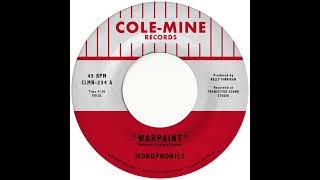 Monophonics  Warpaint 45 EDIT [upl. by Yblocaj563]