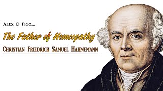 Christian Friedrich Samuel Hahnemann Father of Homeopathy poem by Alex D Figo [upl. by Latoye124]