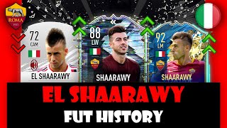 EL SHAARAWY  FIFA ULTIMATE TEAM HISTORY🔥😱  FIFA 12 – FIFA 21 [upl. by Mesics178]