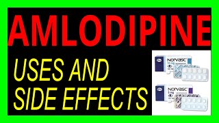 Amlodipine What You Need to Know About Its Side Effects and uses [upl. by Arramat]