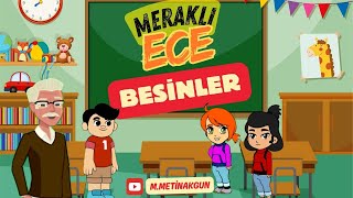 Meraklı Ece 2 Besinler [upl. by Noslien456]