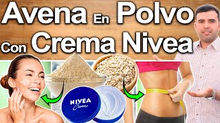 Avena En Polvo Con Crema Nivea  Rejuvenece Y Elimina Tus Arrugas Naturalmente [upl. by Aibara]