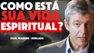 GERAÇÃO QUE DEFINHA ESPIRITUALMENTE  Paul Washer Dublado [upl. by Llaccm228]