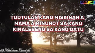 TUDTULAN KANO MISKINAN A MAMA A MINUNOT SA KANO KINALEBENG SA KANO DATU [upl. by Ellirehs802]