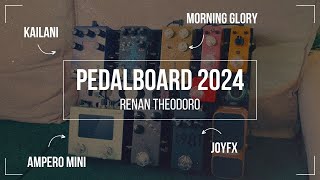 PEDALBOARD 2024  Ampero Mini Morning Glory Kailani Joyfx 4K [upl. by Netsoj]