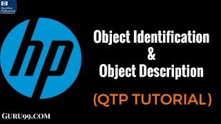 Object Identification amp Object Description HP UFT QTP TutoriaL 18 [upl. by Frazer695]