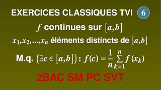 610 EXERCICES CLASSIQUES TVI Théorème des valeurs intermédiaires Continuité 2BAC SM SP SVT [upl. by Oidgime]