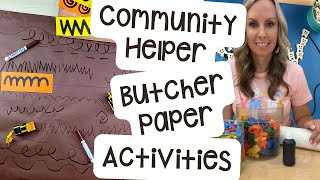 Community Helper Butcher Paper Ideas for Preschool Prek amp Kindergarten [upl. by Ennahteb]