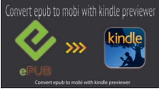 How to convert EPUB to MOBI Ebook with kindle previewer [upl. by Ormand]