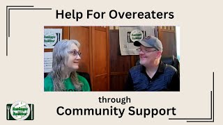 Help For Overeaters Through Community Support [upl. by Ennirroc]