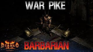 War Pike Whirlwind Barbarian  Diablo 2 Resurrected [upl. by Akcinat987]