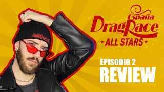 Drag Race España ALL STARS REVIEW episodio 2 😍 SNATCH GAME [upl. by Blanca]