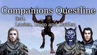 Companions Questline  feat Lucien Inigo and Kaidan [upl. by Won]