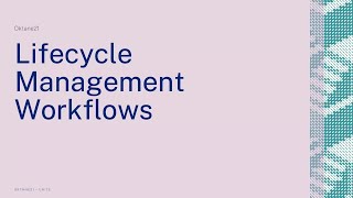 Lifecycle Management Workflows [upl. by Vasily]