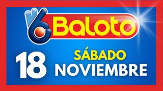 Resultados del BALOTO REVANCHA del sabado 18 de NOVIEMBRE de 2023 💫✅💰 [upl. by Ingeberg]