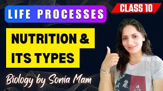 Life Processes 01  Nutrition and its Types  Class 10 Biology CBSE  NCERT 20242025  Arithmetica [upl. by Nosnor]