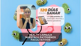 Patógenos Facultativos  CápsulaInformativa43  Majo Health Coach [upl. by Hadeehsar]