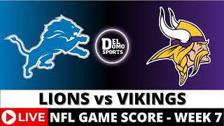 DETROIT LIONS VS MINNESOTA VIKINGS LIVE 🏈 NFL Game Score PlaybyPlay Week 7  OCT 20 2024 [upl. by Harned853]