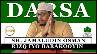 RIZQ IYO BARAKOOYIN  Sh Jamaludin Osman [upl. by Hose]