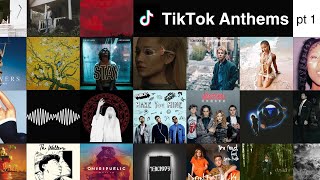 tiktok anthems pt 1 [upl. by Rusert]