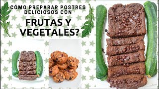 ♡ 2 DULCES VEGANOS CON FRUTAS Y VEGETALES ♡ [upl. by Kristi]