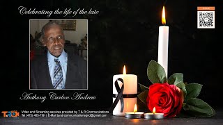 Celebrating the life of Anthony Curlon Andrew [upl. by Septima185]