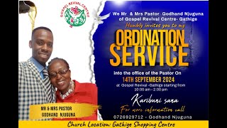 Mr amp Mrs Pastor Godhand Njuguna Ordination Service [upl. by Enilkcaj]