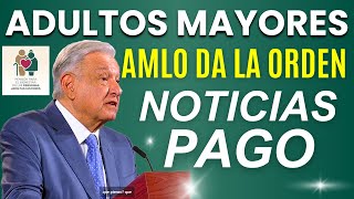 🔴Noticias PAGO Adultos Mayores  Ordenes de AMLO Jueves 11 febrero 24 Pensión Bienestar 65 y Mas🔴 [upl. by Thurnau]