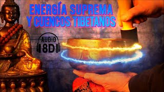 Cuencos Tibetanos 8D ► Sanación vibracional ► Recarga tus Chakras [upl. by Eiramyma]