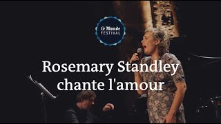 Moriarty  Rosemary Standley chante lamour au Monde festival [upl. by Elmira]