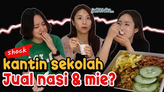 REAKSI CEWEK KOREA COBA MAKANAN KANTIN SEKOLAH INDONESIA [upl. by Anitnemelc]