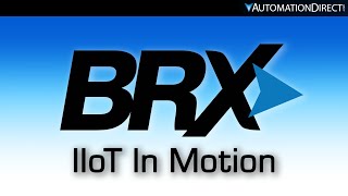 BRX Motion Control with IIoT from AutomationDirect [upl. by Bertine]