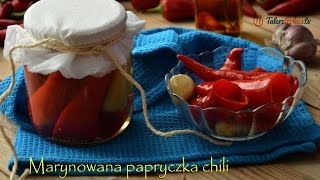 Marynowana papryczka chili  TalerzPokustv [upl. by Boylston]