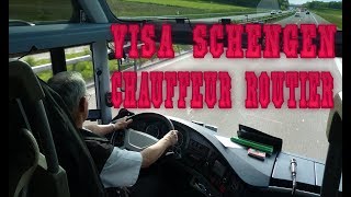 VISA SCHENGEN Chauffeur Routier [upl. by Elimay]