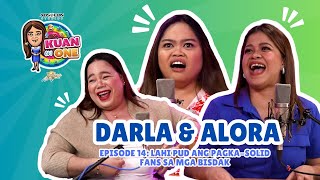 DARLA SAULER amp ALORA SASAM Lahi pud ang pagkasolid fans sa mga Bisdak  KUAN ON ONE Full Ep 14 [upl. by Riggins]