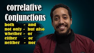 correlative conjunctions both and either or neither nor شرح بالعربي [upl. by Lorusso69]