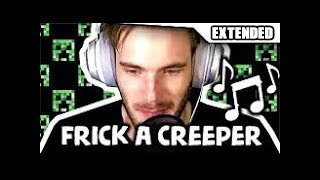 PewDiePie  Frick a Creeper Blip Blop Remix Extended Version [upl. by Shapiro]