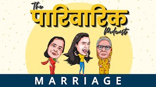 Marriage ep3  The Pariwarik Podcast  Salonayyy  Saloni Gaur Wedding Podcast [upl. by Suoirrad]