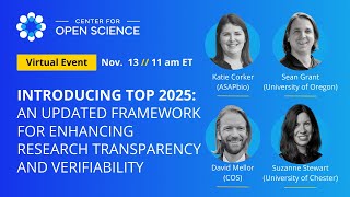 Introducing TOP 2025 An Updated Framework for Enhancing Research Transparency and Verifiability [upl. by Kutchins]