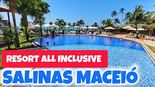 SALINAS MACEIÓ ALL INCLUSIVE TOUR COMPLETO Comidas Bebidas Quarto Piscinas Praia 🍤🥂🍹🏖 [upl. by Huggins650]