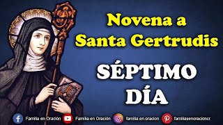 Novena a Santa Gertrudis  Día 7 🙏 13 de Noviembre 2024 [upl. by Rodmun164]