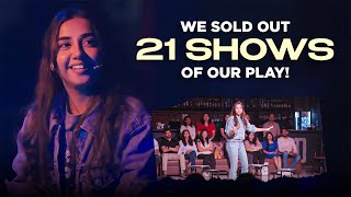 We sold out 21 shows of our play  BTS VLOG  MostlySane [upl. by Llaccm414]