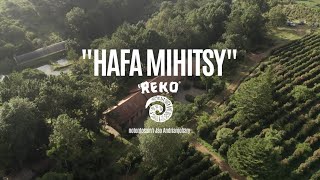 HAFA MIHITSY  REKO [upl. by Valaria]