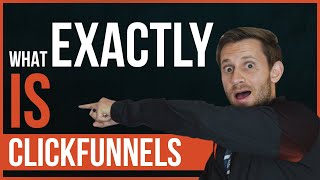 What EXACTLY Is ClickFunnels  An Inside Look [upl. by Atiker]