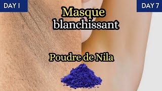 7 JOURS pour éclaircir la peau avec la poudre de Nila😱 Aisselles Cuisses Cernes Visage [upl. by Nnylrebma]